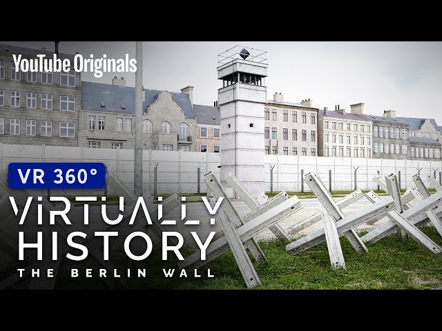 The Fall of the Wall | 360° YouTube VR | Virtually History: The Berlin Wall