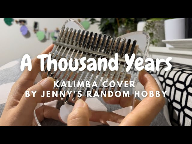 Kalimba Cover - A Thousand Years