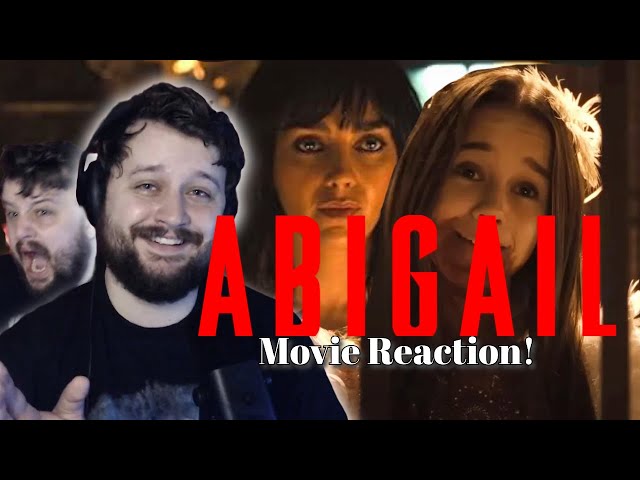 STAY AWAY FROM THAT CHILD! | *Abigail* Movie Reaction! (FIRST TIME WATCHING)