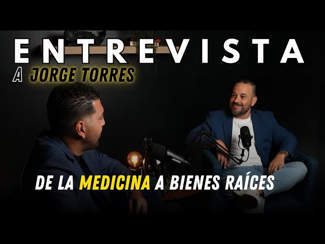 De la Medicina a los Bienes Raíces: La Historia de Jorge Torres, Realtor en Orlando, Florida