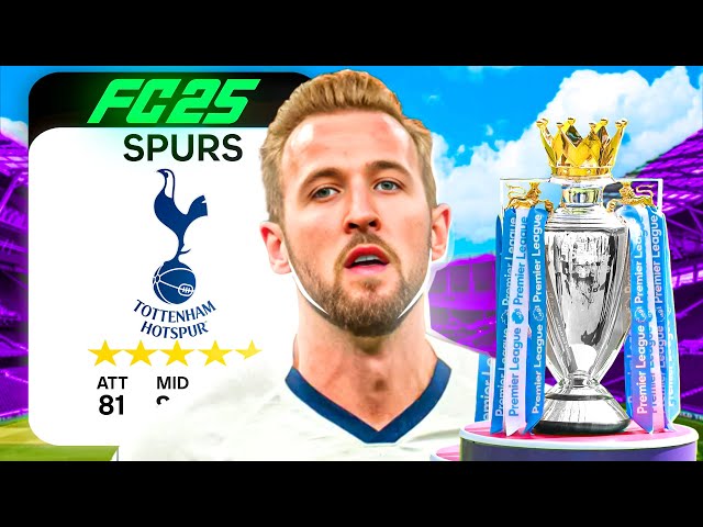 I Takeover Tottenham Hotspur For 10 Seasons In FC 25