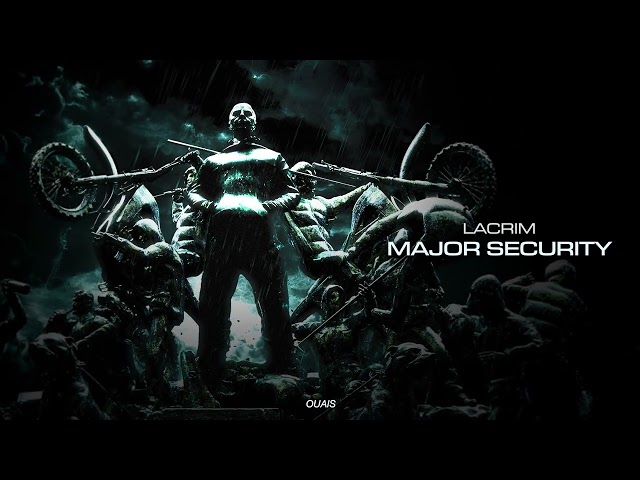 LACRIM - Major Security