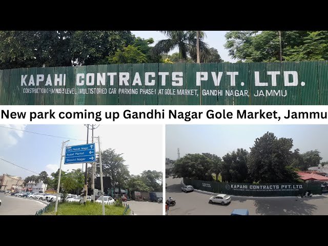 New park coming up Gandhi Nagar Gole Market, Jammu | JK News Today