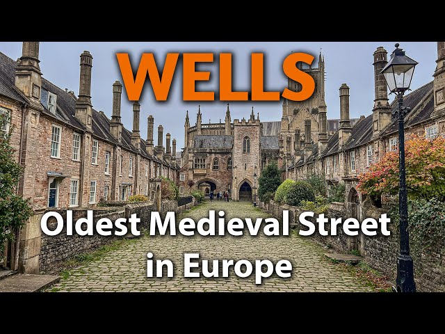 England's Smallest City - WELLS - Has the Oldest Medieval Street in Europe!