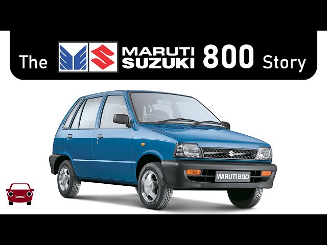 India's people's car. The Maruti Suzuki 800 Story