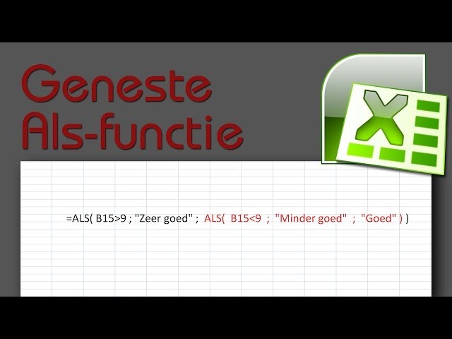 Cursus Excel Les 5: Geneste Als-functie