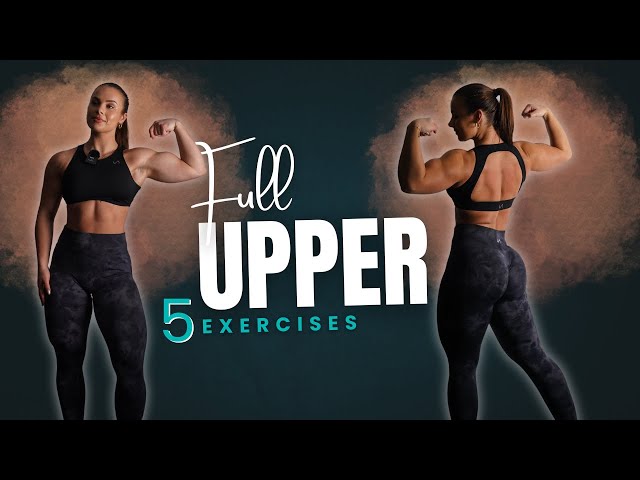 The BEST ALL ROUND Upper Workout in 45 min