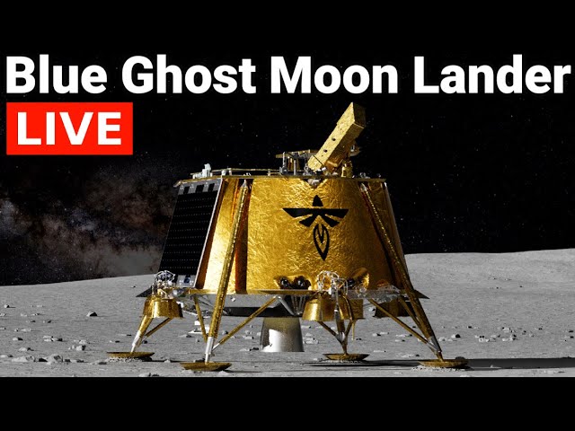 LIVE MOON LANDING: Blue Ghost Moon Lander Countdown