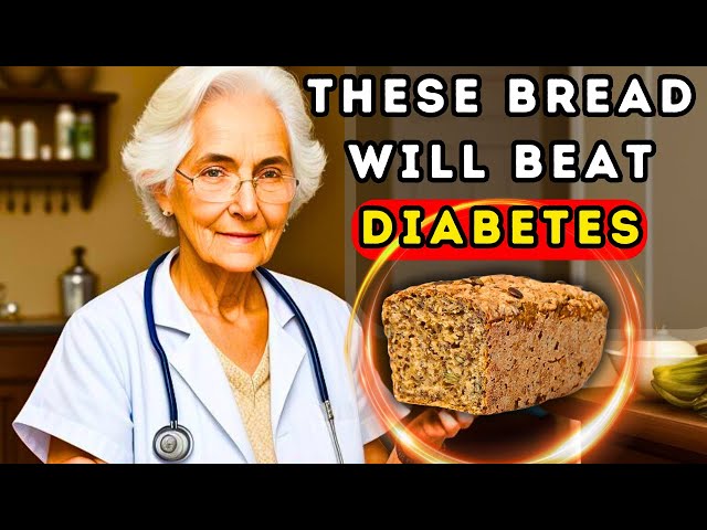 Top 5 Best Bread Diabetics MUST Eat !  Lower Blood Sugar