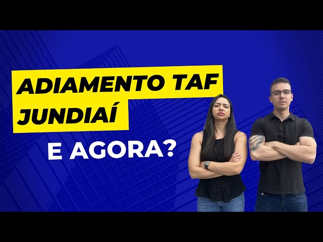 Adiamento TAF da GM Jundiaí