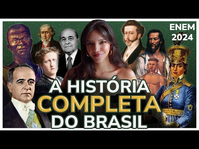 TODA A HISTÓRIA DO ENEM - REVISÃO (Débora Aladim)