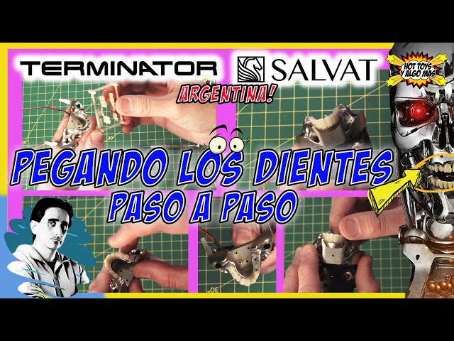 TERMINATOR Salvat pegar DIENTES Paso a Paso - Fas 2 #terminator #salvat #terminatorargentina