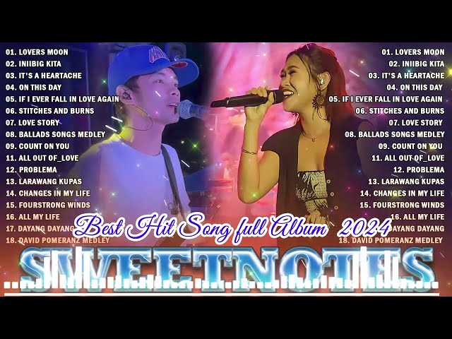 NONSTOP NEW PLAYLIST 2024💖SWEETNOTES MUSIC💖LOVE SONG MEDLEY💖SWEETNOTES LIVE