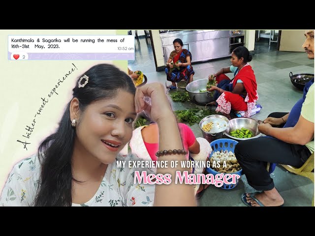 My experience of working as a mess manager at Tezpur University 🫕🤷‍♀️ Vlog/Story time