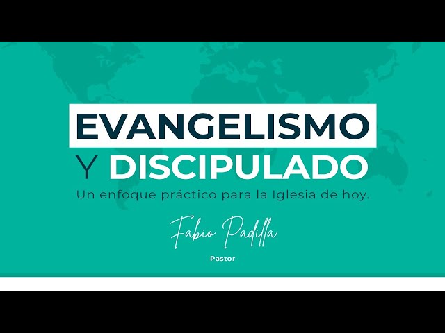 Evangelismo y discipulado 1