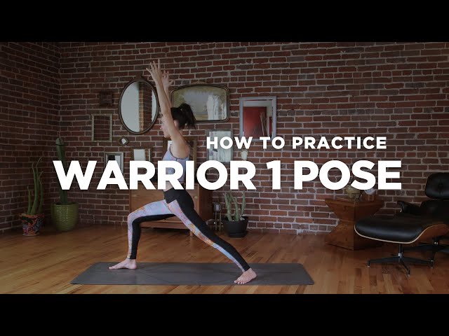 How to Practice Warrior 1 Pose - LEARNING YOGA