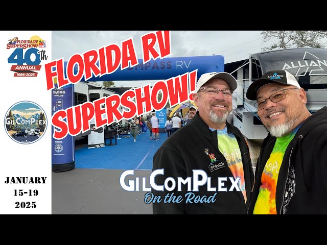 Florida RV Supershow with GilComPlex