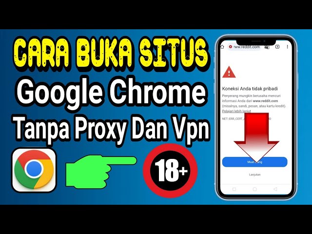 Cara Terbaru Membuka Situs Apapun Di Google Chrome Untuk HP Android Tanpa Proxy Dan Vpn