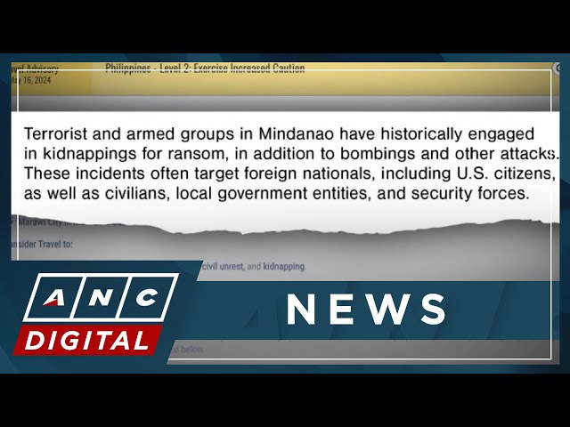 US warns citizens against traveling to Mindanao following American's abduction | ANC