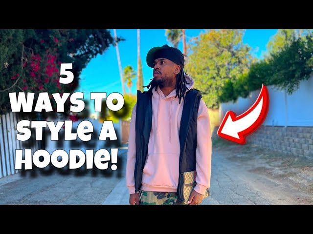 5 Easy ways to Style a Hoodie!