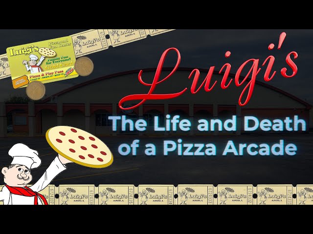 Luigi's: The Life and Death of a Pizza Arcade