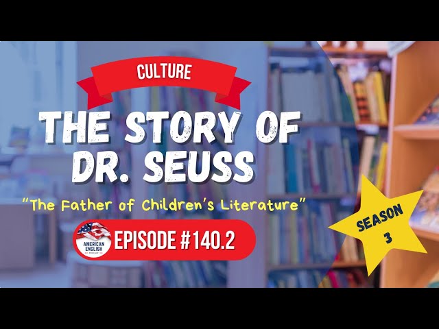 140.2 - The Story of Dr. Seuss