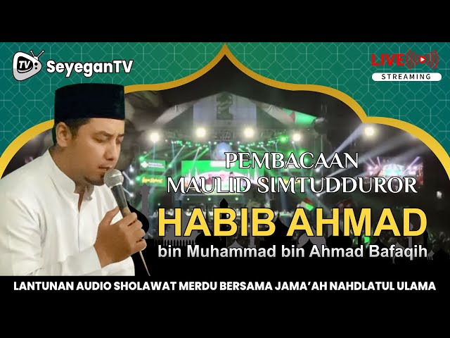 🔴 Pembacaan Maulid Simtudduror Merdu | Habib Ahmad Bafaqih Diiringi Hadroh Sayyidussadat | Sholawat