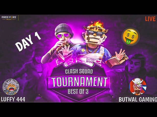 BUTWAL X LUFYY 444 CS TOURNAMENT | BEST OF 3 | DAY 1 🔥#freefire