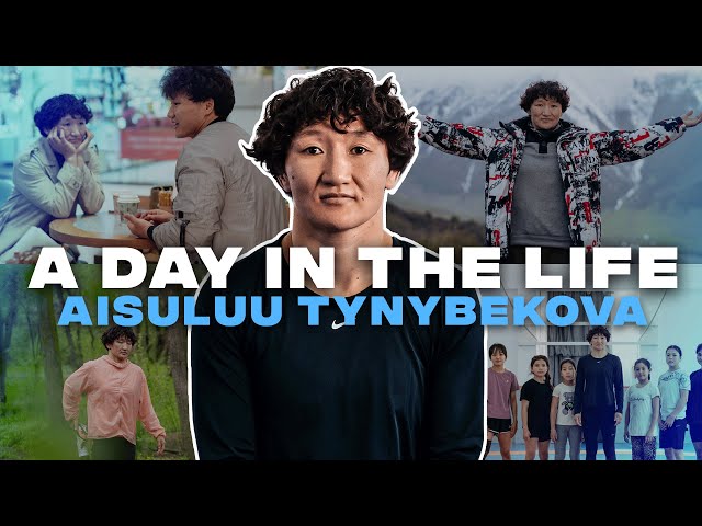 Aisuluu Tynybekova - Day In The Life with a Wrestling World Champion