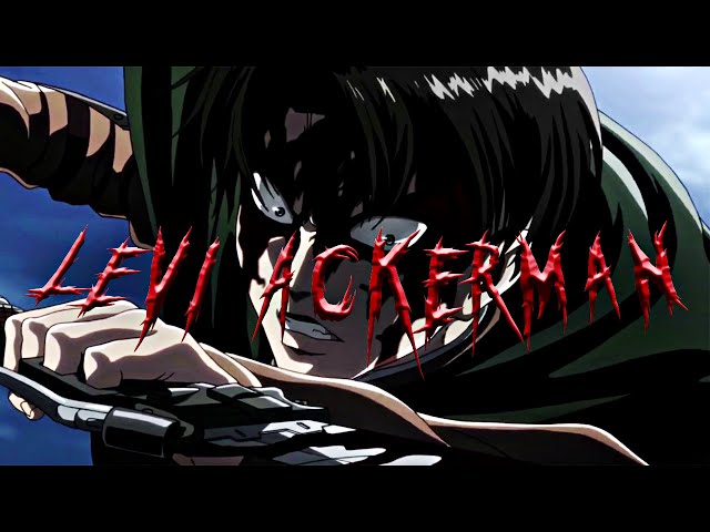 (AOT Amv) || Levi Ackerman Edit