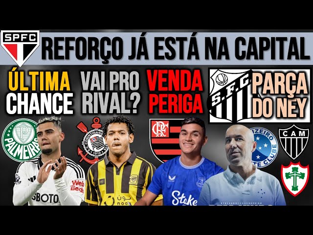 ANDREAS NO VERDÃO? ROMARINHO NUM RIVAL! SP: REFORÇO CHEGOU! VENDA NO FLA PERIGA! PEIXE, ZÊRO, GALO+