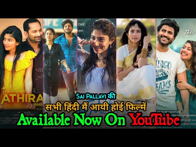 Top 10 Sai Pallavi Movies In Hindi | Sai Pallavi All Hindi Movies | Now Available YouTube | New 2020