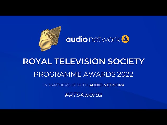 RTS Programme Awards 2022 Nominations