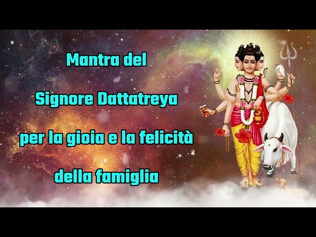 Lord Dattatreya Mantra Gioia e Felicità della Famiglia