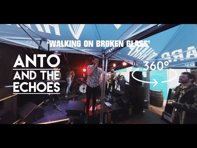 360° Anto & The Echoes - Walking On Broken Glass (Live at Aether & Echo, Culture Night 22/09/17) 8K