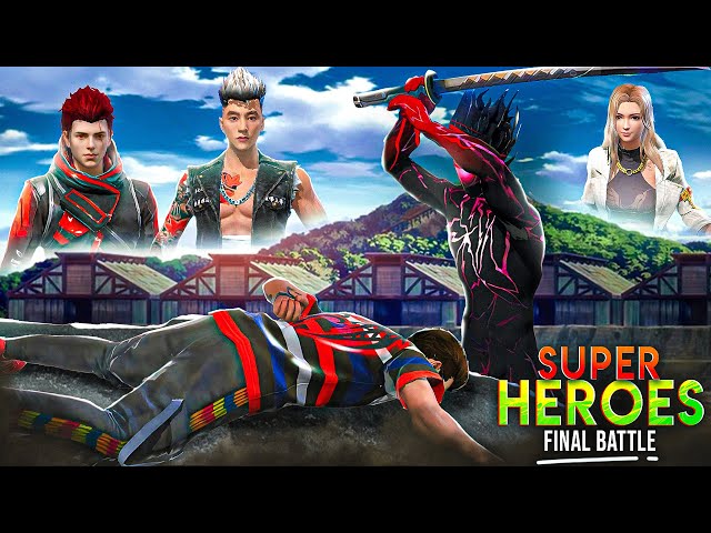 SUPER HEROES - The End Battle | Part 17 | Free Fire Story | @mrnefgamer