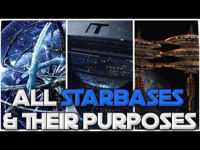 From Starbase 1 to Starbase 4112: The Federation’s Stalwart Outposts Explained