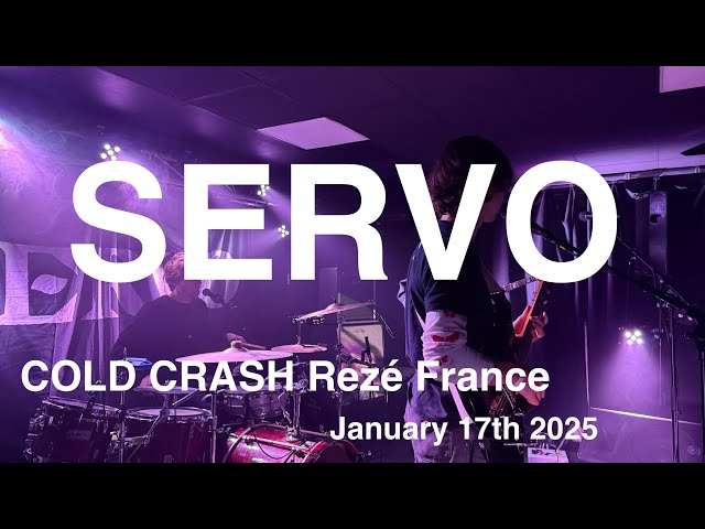 SERVO Full Live Concert 4K @ COLD CRASH Rezé France January 17th 2025