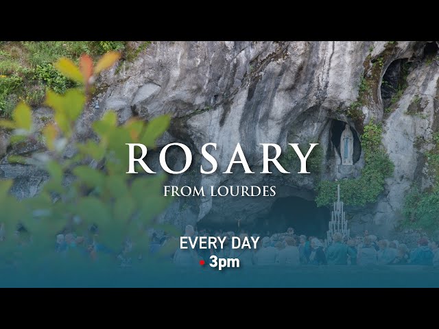 Rosary from Lourdes - 13/02/2025