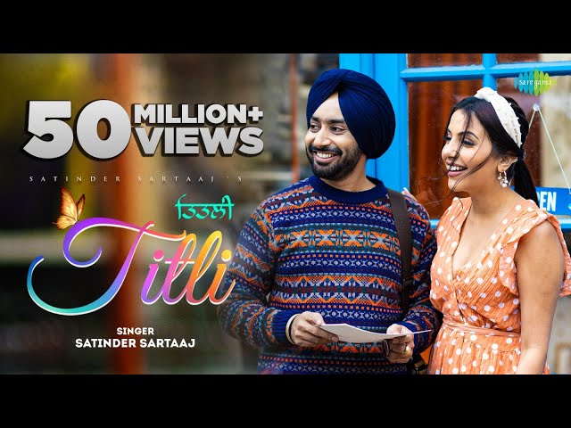 Titli | Satinder Sartaaj | Official Video | Latest Punjabi Song |New Romantic Song|@PunjabiOyeHoye