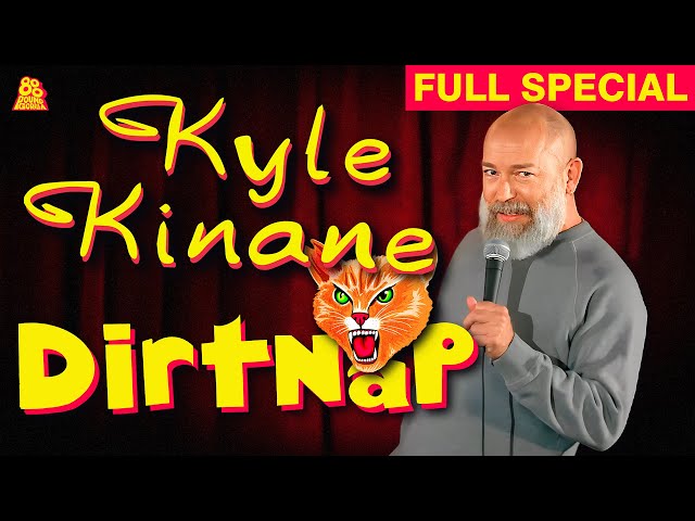 Kyle Kinane | Dirt Nap (Full Comedy Special)