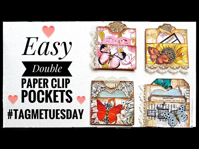 Easy - Double Paper Clip Pockets - #tagmetuesday