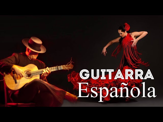 Guitarra Flamenca Española Romántica - Guitarra Flamenca Española Romántica Instrumental Relajante