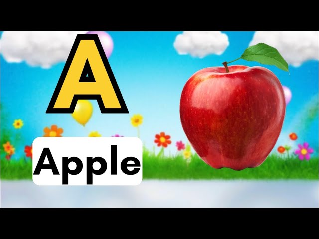 Learn ABC with Fun Songs for Kids | A for Apple Alphabet Learning Video for Toddlers and Preschooler