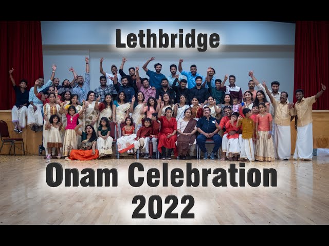 Canadian Malayali Onam Celebration - Lethbridge 2022 | Chacko's media | By Jose P Chacko.