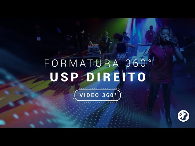 Formatura 360° | USP Direito