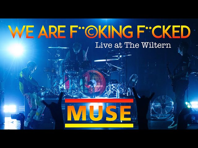 Muse - We Are Fu%^ing F*&ked (Live at The Wiltern - Los Angeles 10/4/2022)