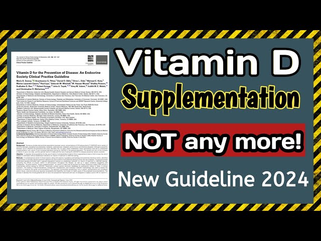 New Guideline (2024) for Vitamin D Supplementation