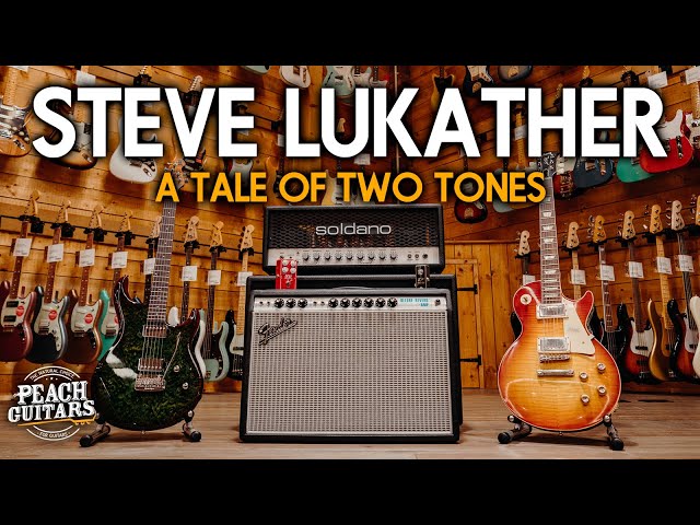 Steve Lukather: A Tale of Two Tones