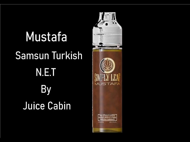 Mustafa Samsun Turkish N.E.T | by Juice Cabin | Rich & spicy